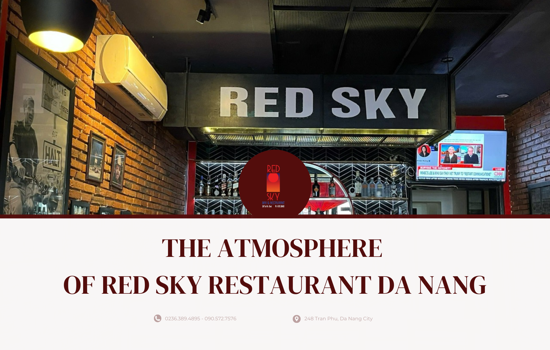 The atmosphere of Red Sky Restaurant Da Nang