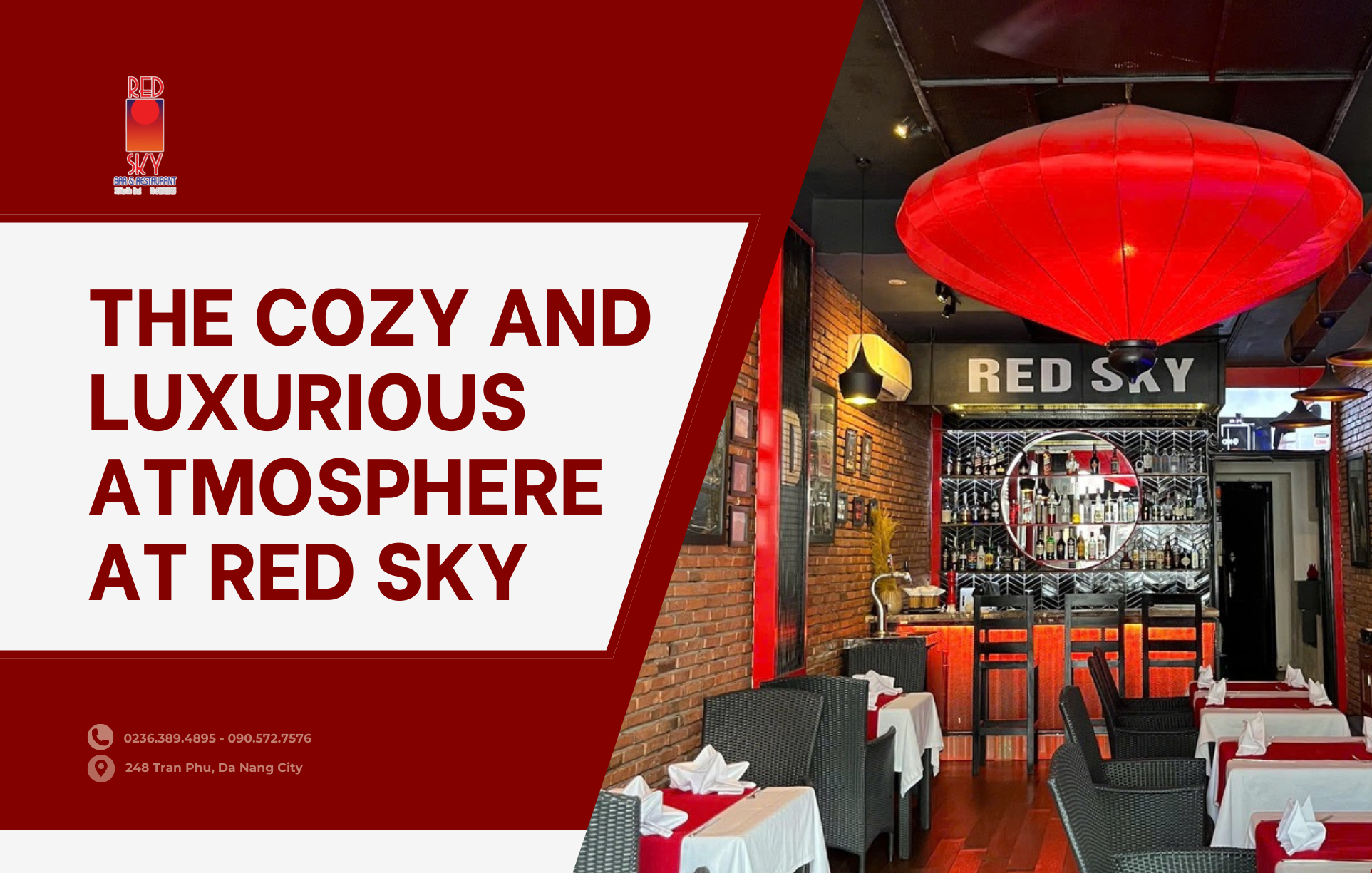 The cozy and luxurious atmosphere at Red Sky