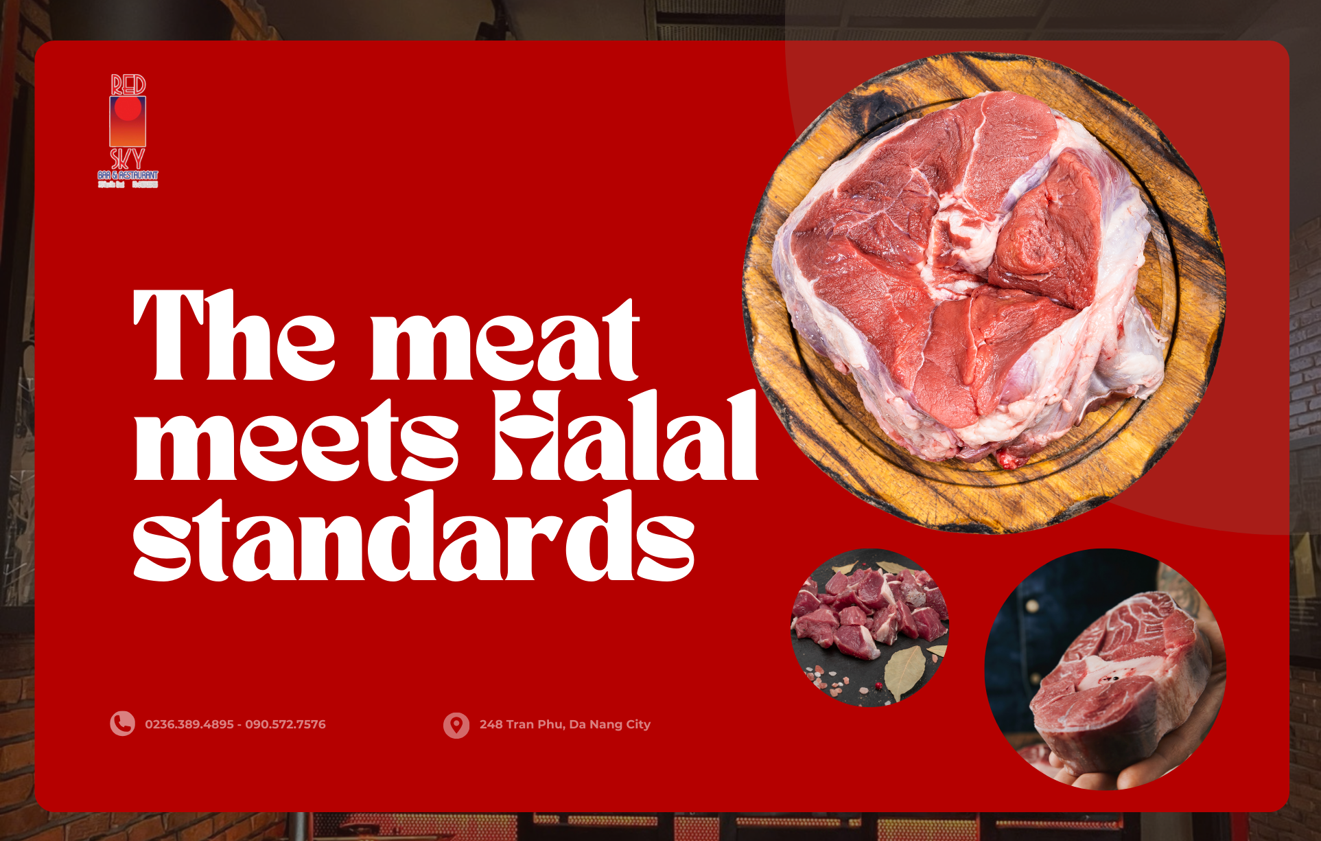 The meat meets Halal standards