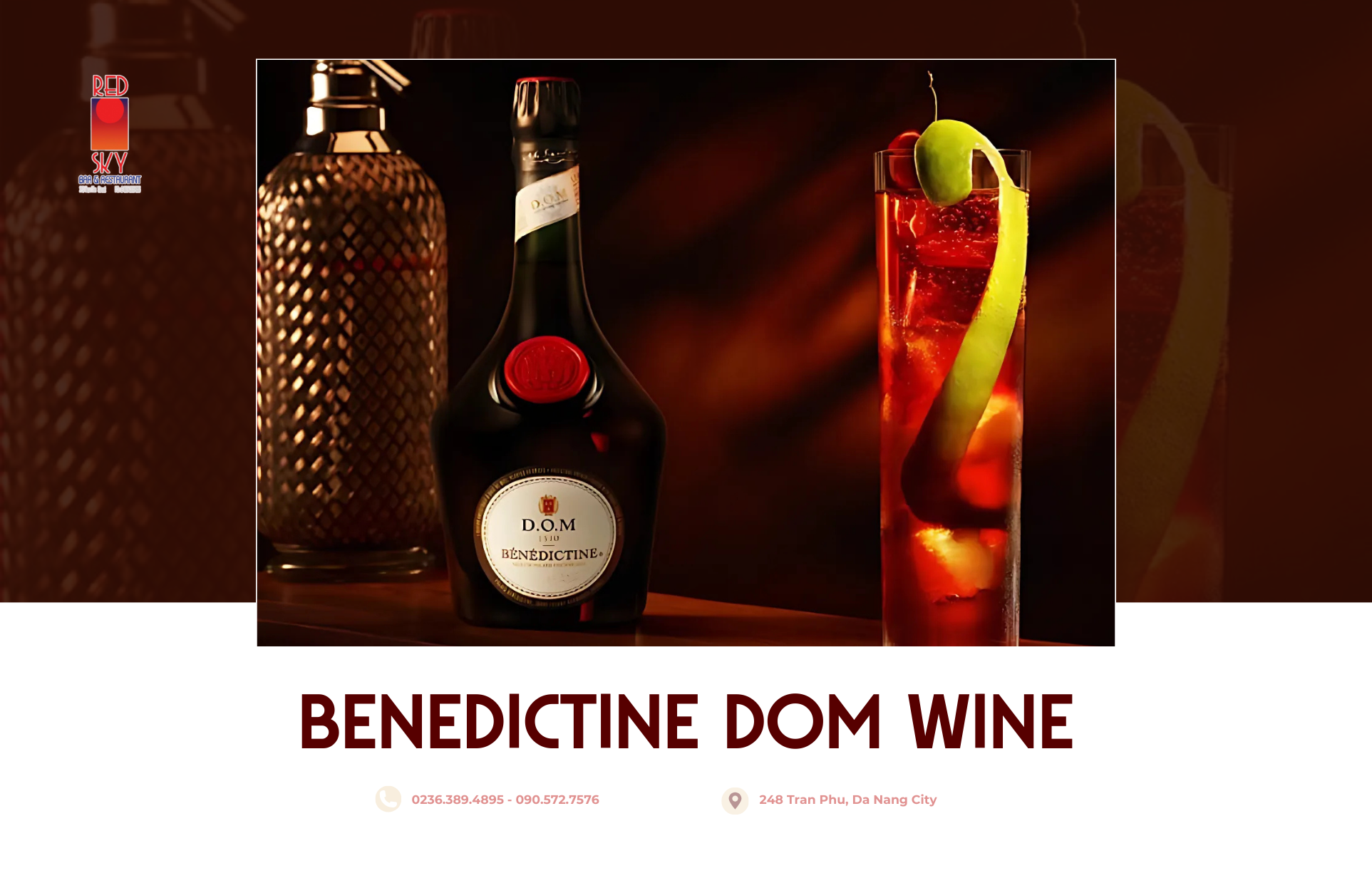 Benedictine DOM wine