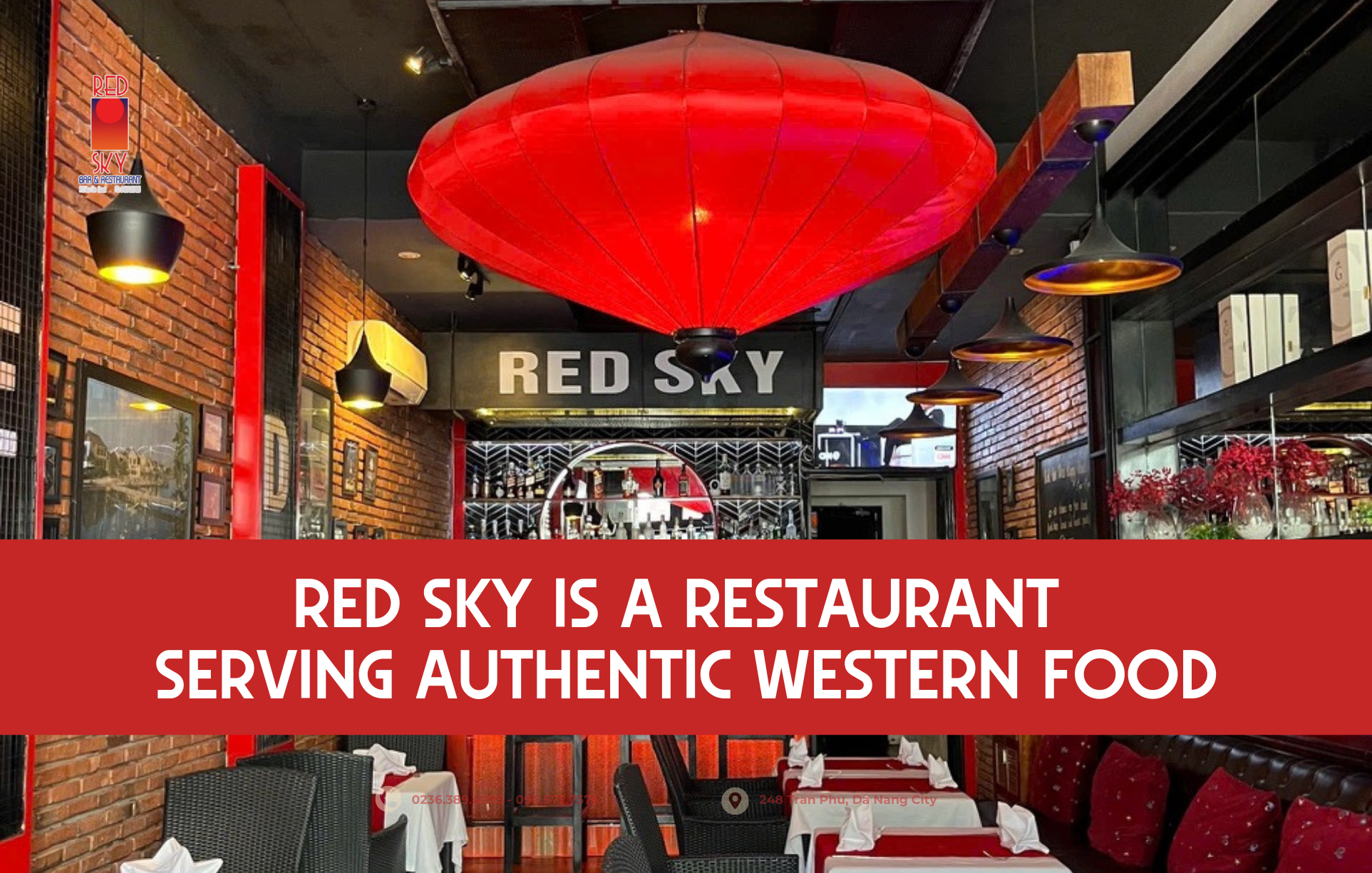 Red Sky restaurant with Western food standards