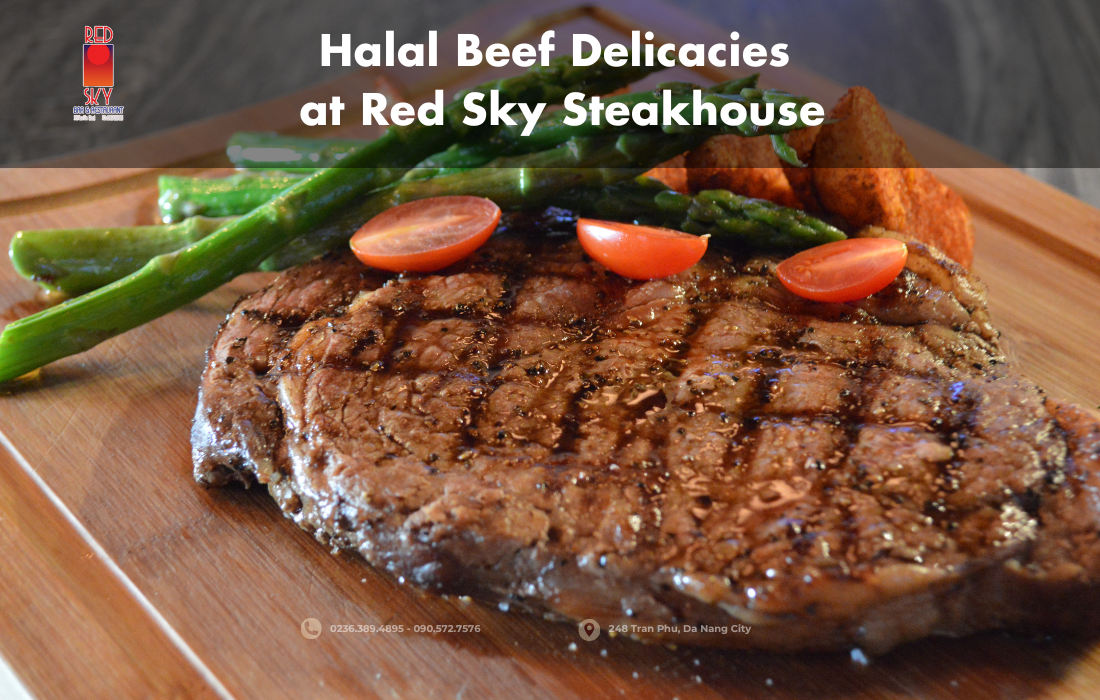 Halal Beef Delicacies at Red Sky Steakhouse