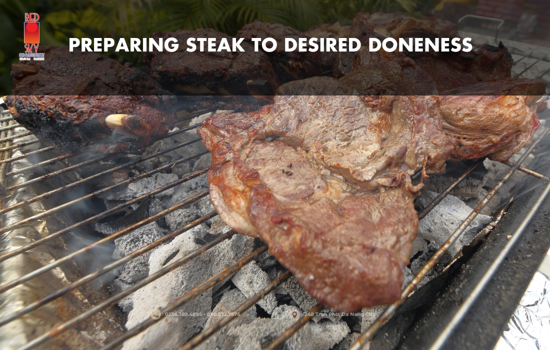Preparing Steak to Desired Doneness