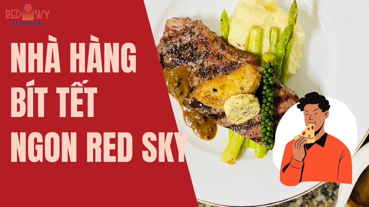 Nhà hàng Steak Đà Nẵng Red Sky