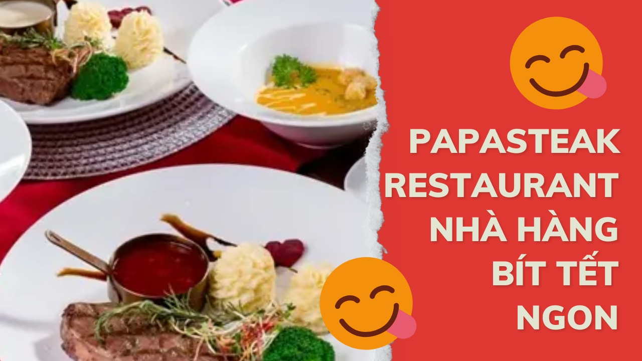 Top 3 Nhà hàng bít tết ngon nhất ở Đà Nẵng